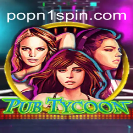 Explorando o Universo de PubTycoon: Um Guia Completo